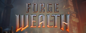Forge of Wealth: Forje Sua Fortuna com Este Empolgante Slot Online